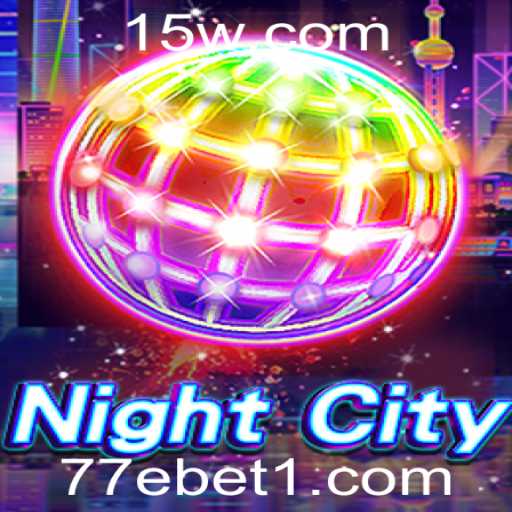 Explorando o Universo de NightCity: Um Mergulho na Ação e Estratégia de 77ebet