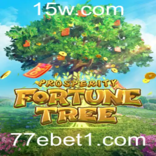 ProsperityFortuneTree: Desvendando o Novo Sensação de 77ebet