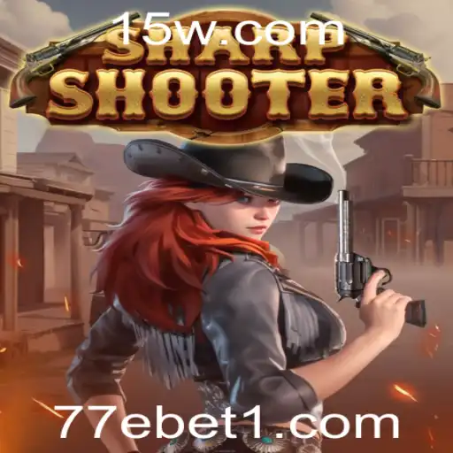 Sharpshooter: O Jogo de Precisão e Estratégia da Plataforma 77ebet
