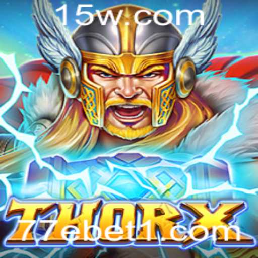 Descubra a Aventura Épica de ThorX: Um Novo Horizonte nos Jogos de 77ebet